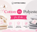 Cotton vs Polyester for Kids
